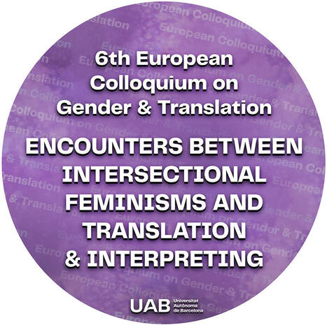 Registration for the European Colloquium on Gender and Translation is now open - Universitat Autònoma de Barcelona | Metaglossia: The Translation World | Scoop.it