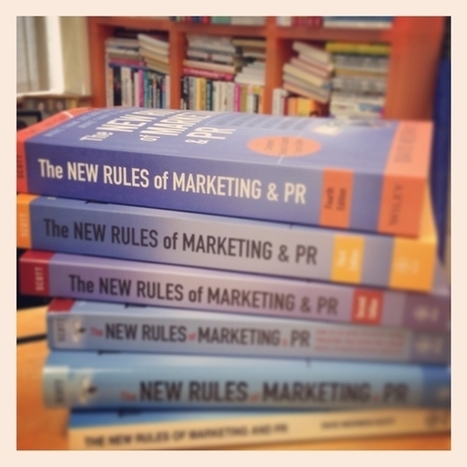 What's New With the New Rules of Marketing and PR? | Public Relations & Social Marketing Insight | Scoop.it