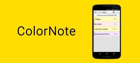 ColorNote, la libreta para el día a día en tu smartphone | TIC & Educación | Scoop.it