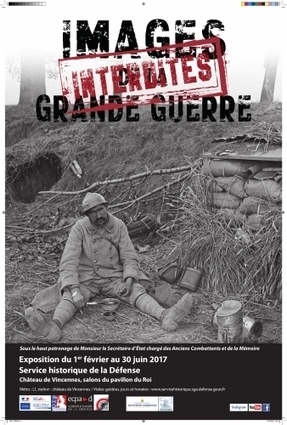 Une exposition "Images interdites de la Grande Guerre", au Château de Vincennes - L'histoire en rafale | Autour du Centenaire 14-18 | Scoop.it