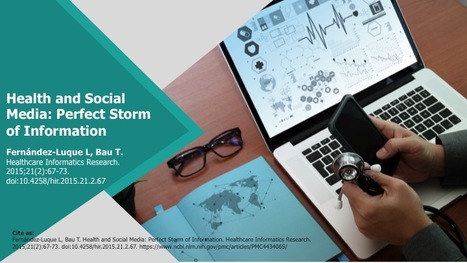 Health and Social Media: Perfect Storm of Information | Italian Social Marketing Association -   Newsletter 216 | Scoop.it