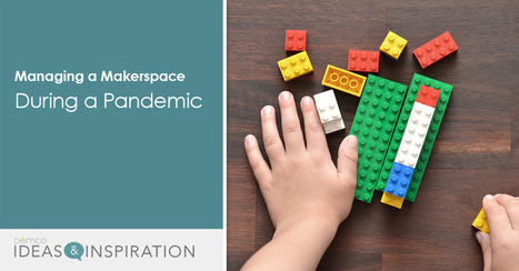 How to Manage Your Makerspace During the 2020 Pandemic - Diana Rendina @DianaLRendina | iPads, MakerEd and More  in Education | Scoop.it