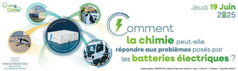 Chimie et batteries électriques | Les Défis de la chimie | Prévention du risque chimique | Scoop.it
