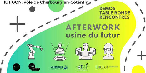 Afterwork « Usine du futur »  (21 octobre 2021) | Prospective emploi compétence | Scoop.it