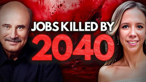 I told Dr. Phil ALL jobs will be gone by 2040 - Here’s what I really meant | Edumorfosis.Work | Scoop.it