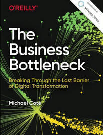 The Business Bottleneck - Breaking Through the Last Barrier of Digital Transformation | VMware | Devops for Growth | Scoop.it