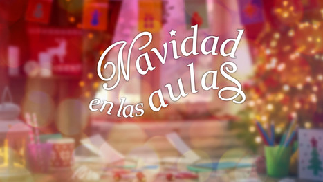 Felicitaciones de Navidad en Centros Educativos de Castilla-La Mancha #EducarenCLM | Educación en Castilla-La Mancha | Scoop.it