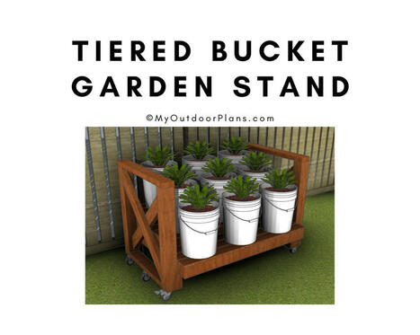 9 Bucket Garden Stand Plans | Furniture Plans | Scoop.it