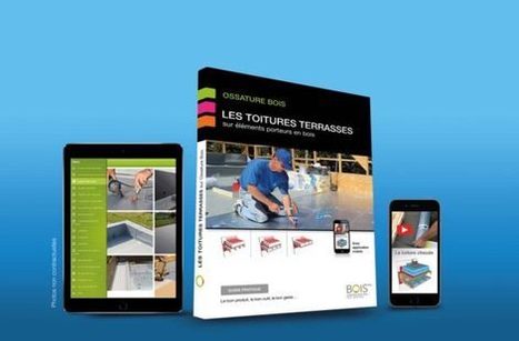 Toitures terrasses sur ossature bois : un livre et une application pour éviter les désordres | Build Green, pour un habitat écologique | Scoop.it