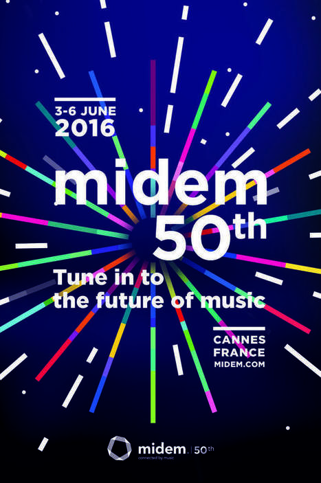 [ANNONCE] LINE-UP MIDEM 2016 | Midem media mentions | Scoop.it
