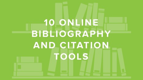 10 Online Bibliography and Citation Tools | TIC & Educación | Scoop.it
