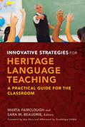 Innovative Strategies for Heritage Language Teaching | Georgetown University Press | Todoele - Enseñanza y aprendizaje del español | Scoop.it