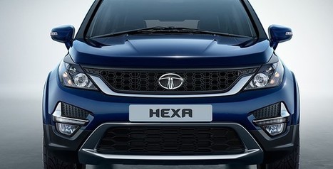 Tata Hexa Launched in India @ Rs 11.99 lakh | Maxabout Cars | Scoop.it
