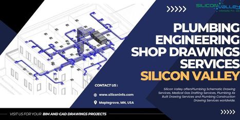 Plumbing Engineering Shop Drawings Services - USA | CAD Services - Silicon Valley Infomedia Pvt Ltd. | Scoop.it