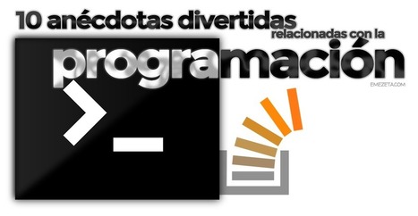 10 divertidas anécdotas sobre programación | Programación Web desde cero | Scoop.it