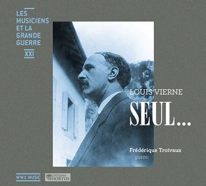 Les musiciens et la Grande guerre : Louis Vierne - Musique classique & Co | Autour du Centenaire 14-18 | Scoop.it
