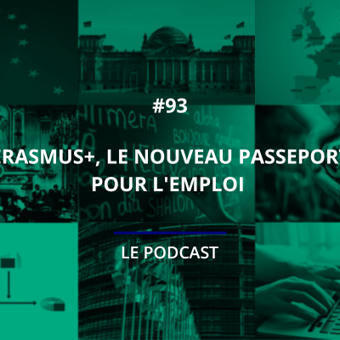 93 - Erasmus+, le nouveau passeport pour l'emploi | L'Europe en 3 minutes [podcast] | Formation professionnelle : environnement et dispositifs | Scoop.it