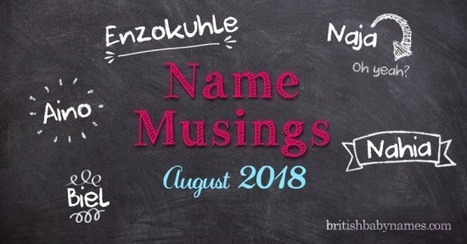 Name Musings: August 2018 | Name News | Scoop.it