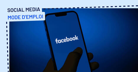 Facebook a-t-il encore sa place dans une strat&eacute;gie social media&nbsp;? | Community Management | Scoop.it