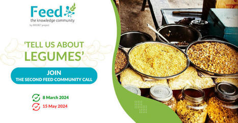 CIHEAM BARI : Join the 2nd FEED Community call: "Tell us about legumes" | CIHEAM Press Review | Scoop.it
