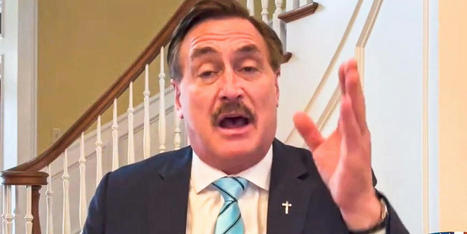 'I've never been in debt like this': Mike Lindell says he's no longer wealthy due to election crusade - Raw Story | Agents of Behemoth | Scoop.it