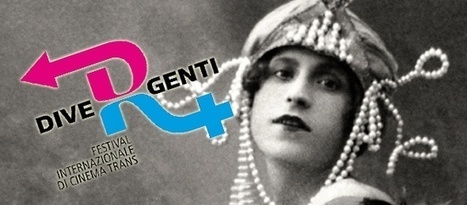 Trans Film Festival in Bologna | LGBTQ+ Movies, Theatre, FIlm & Music | Scoop.it