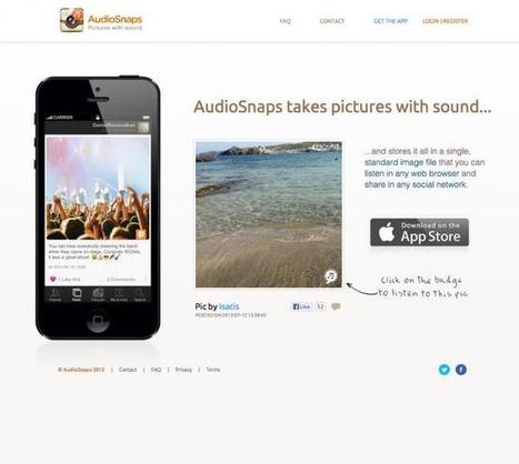 AudioSnaps añade sonido a tus fotografías | Educación, TIC y ecología | Scoop.it