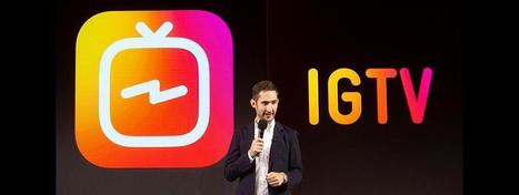 Instagram lance IGTV pour des vid&eacute;os plus longues et plus engageantes, tout bon ? | Social media | Scoop.it