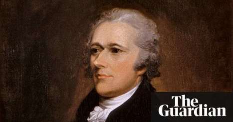 From Edward III to Alexander Hamilton: history’s biggest protectionists | Larry Elliott | Business | The Guardian | International Economics: IB Economics | Scoop.it