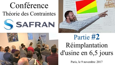 Réimplantation d'une usine en 6,5 jours avec la Chaîne Critique - Conférence par Guillaume Brethenoux de Safran | Chaîne Critique | Scoop.it