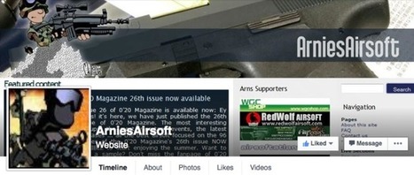ARNIE'S AIRSOFT NEWS A DIFFERENT WAY - FACEBOOK! | Thumpy's 3D House of Airsoft™ @ Scoop.it | Scoop.it