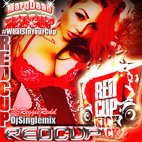 New music from Marq Dean RED CUP... #TheRedCupMovement | GetAtMe | Scoop.it