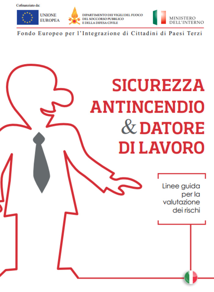 (MULTI) (PDF) - Sicurezza antincendio & datori di lavoro: linee guida per la valutazione dei rischi | Corpo Nazionale dei Vigili del Fuoco | Glossarissimo! | Scoop.it