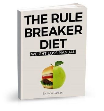John Barban's The Rule Breaker Diet PDF Download | Ebooks & Books (PDF Free Download) | Scoop.it