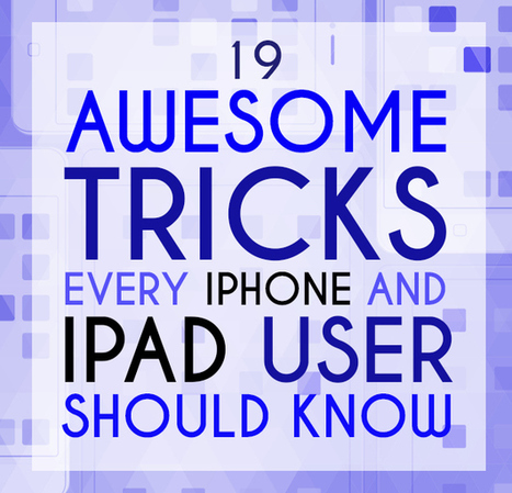 19 Mind-Blowing Tricks Every iPhone And iPad User Should Know - Buzzfeed | Favourite iPad Apps | Scoop.it