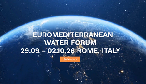 ONE WATER/ EURO-MED WATER FORUM | CIHEAM Press Review | Scoop.it
