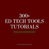 300+ Ed Tech Tools Tutorials | TIC & Educación | Scoop.it