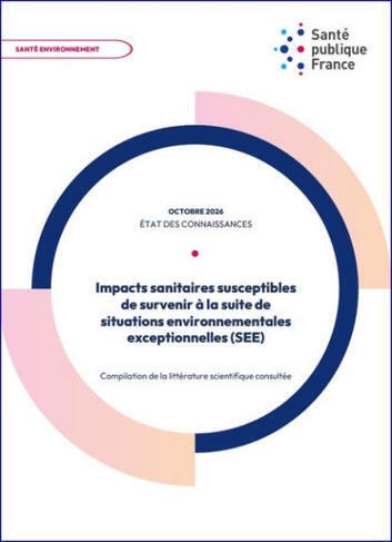 Impacts sanitaires susceptibles de survenir &agrave; la suite de situations environnementales exceptionnelles. Compilation de la litt&eacute;rature scientifique consult&eacute;e - Sant&eacute; publique France | Biodiversit&eacute; | Scoop.it