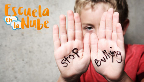 Cómo proteger a nuestros hijos del acoso escolar o bullying | TIC & Educación | Scoop.it