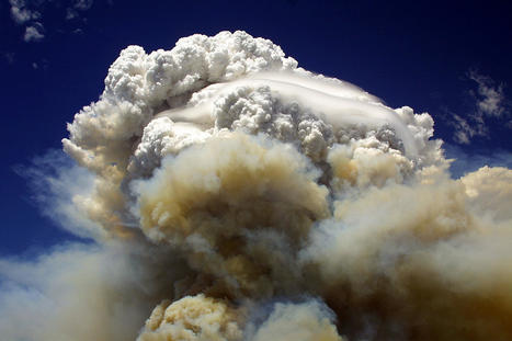 Fire-Induced Storms: A New Danger from the Rise in Wildfires - Yale Environment 360 | Operation Deimos | Scoop.it