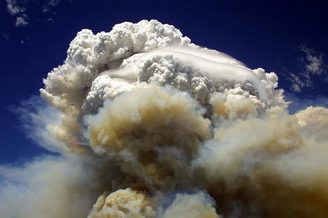 Fire-Induced Storms: A New Danger from the Rise in Wildfires | Climate Chaos News | Scoop.it