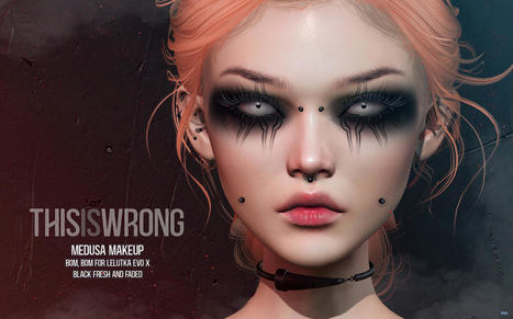 Medusa Makeup December 2021 Group Gift by THIS IS WRONG | Teleport Hub - Second Life Freebies | Second Life Freebies | Scoop.it