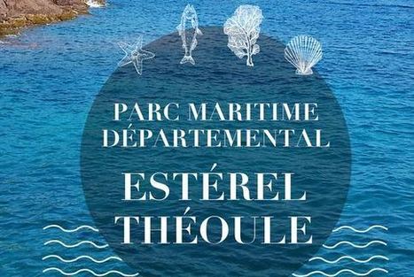 Parc maritime départemental - Esterel Théoule | Biodiversité | Scoop.it