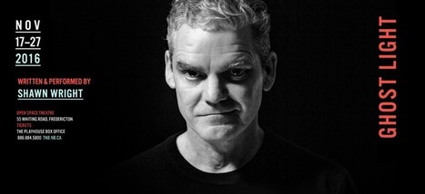 Theatre New Brunswick’s 2016-2017 season continues with Ghost Light | The New Brunswick Literary Times | Scoop.it