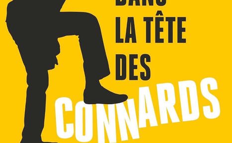 Florian Cova : Dans la t&ecirc;te des connards. Comment s&rsquo;en pr&eacute;munir&hellip; et &eacute;viter d&rsquo;en &ecirc;tre un soi-m&ecirc;me | Les Livres de Philosophie | Scoop.it