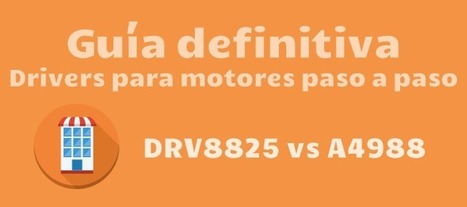 Guía definitiva para comprar drivers DRV8825 ó A4988 | TECNOLOGÍA_aal66 | Scoop.it