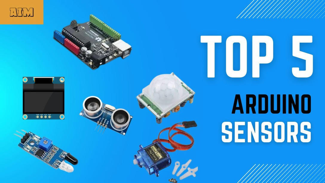 Top 5 Arduino Sensors For Beginners.#aim #ardui...