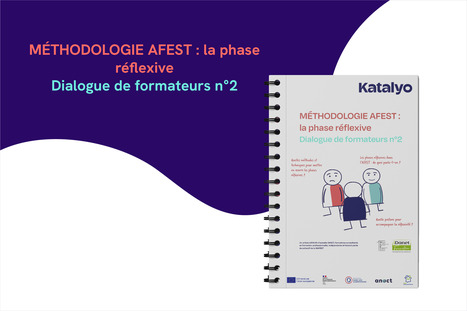 Dialogue de formateurs n°2 : la phase réflexive AFEST | Veille sur les innovations en formation | Scoop.it