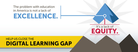 Closing the Digital Learning Gap - Digital Promise | iPads, MakerEd and More  in Education | Scoop.it