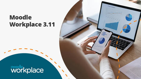 What’s new in Workplace 3.11 | blended learning | Scoop.it